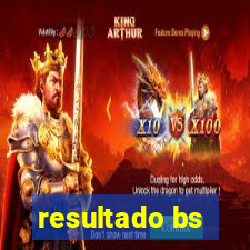 resultado bs