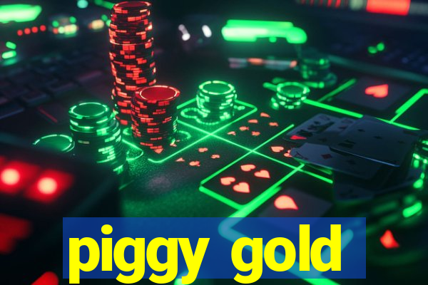 piggy gold