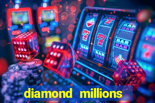 diamond millions slot machine