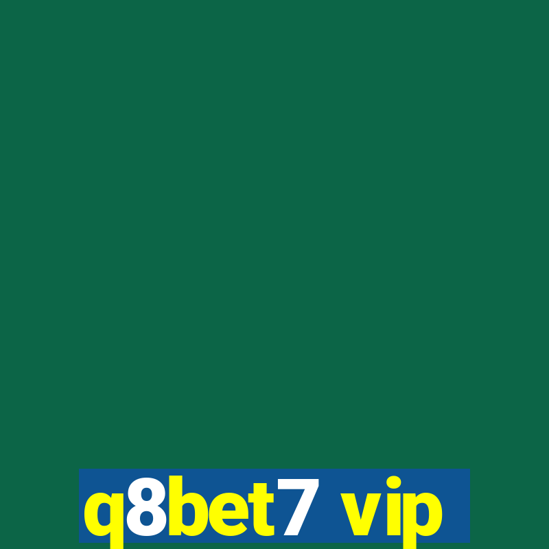 q8bet7 vip