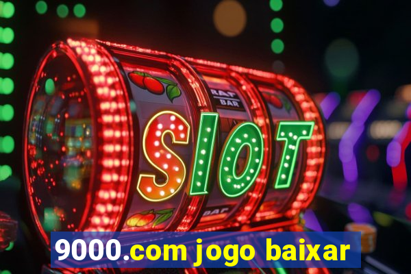 9000.com jogo baixar