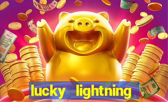 lucky lightning slot free play