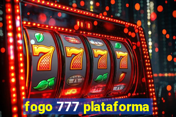 fogo 777 plataforma