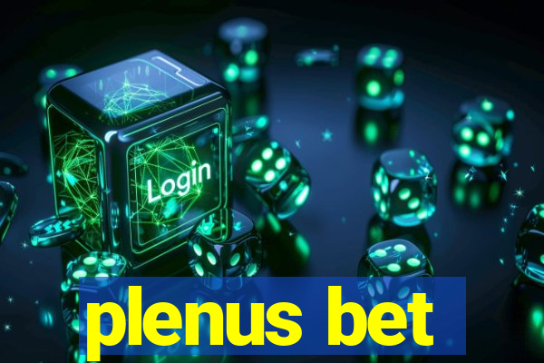 plenus bet