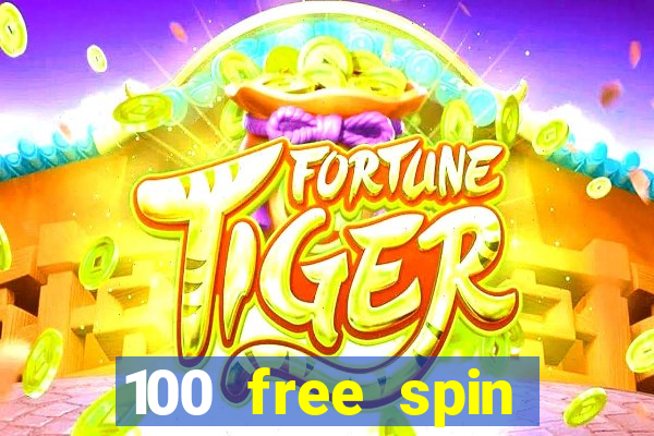 100 free spin casino login