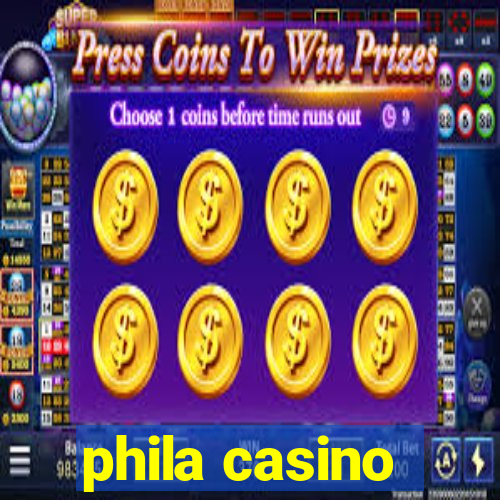 phila casino