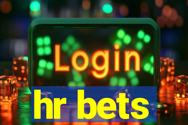 hr bets