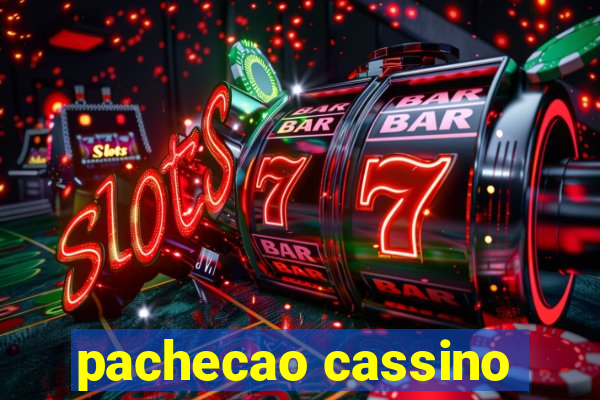 pachecao cassino