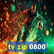 tv zip 0800