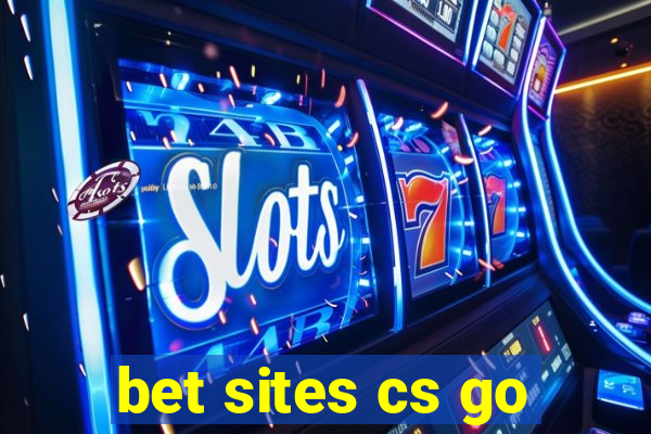 bet sites cs go