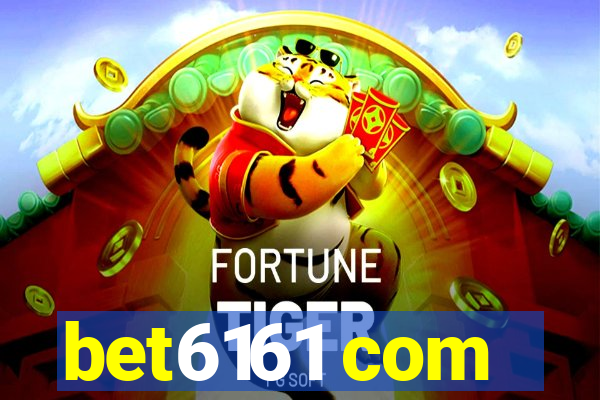 bet6161 com