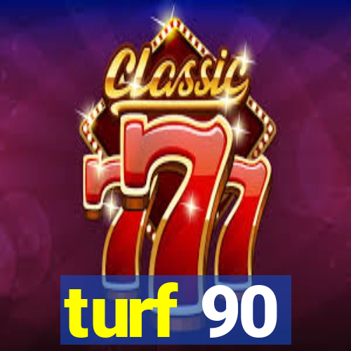 turf 90