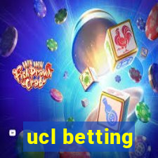 ucl betting