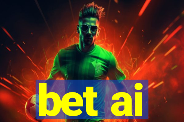 bet ai