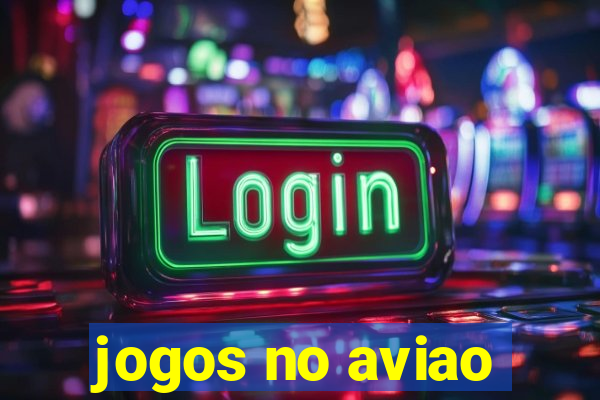 jogos no aviao