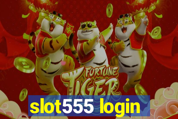 slot555 login