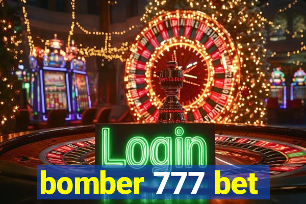 bomber 777 bet