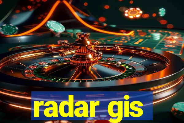 radar gis