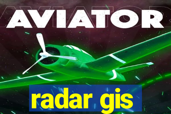 radar gis