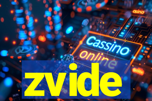 zvide