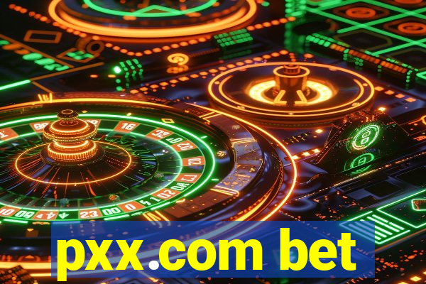 pxx.com bet