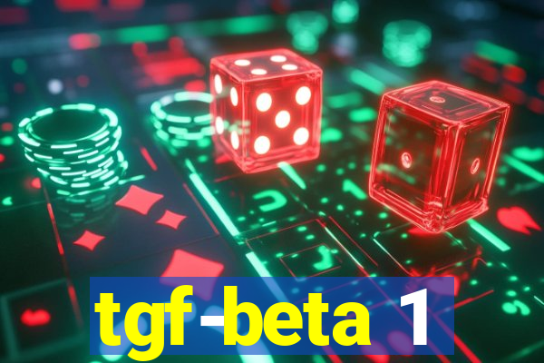 tgf-beta 1