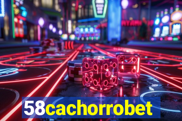 58cachorrobet