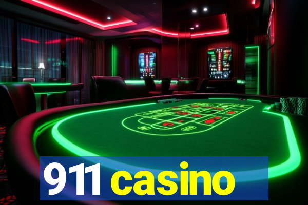 911 casino