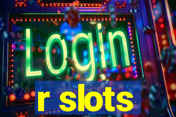 r slots