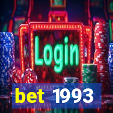 bet 1993