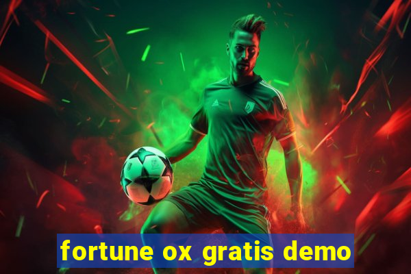 fortune ox gratis demo