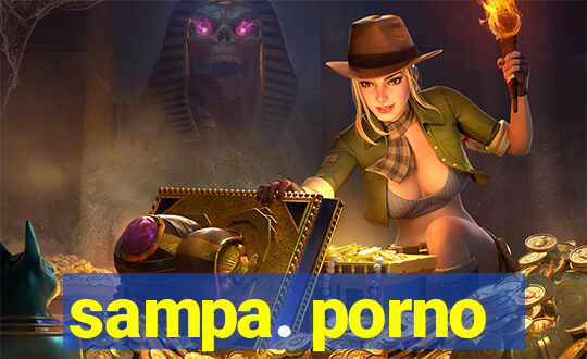 sampa. porno