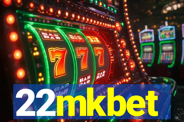 22mkbet