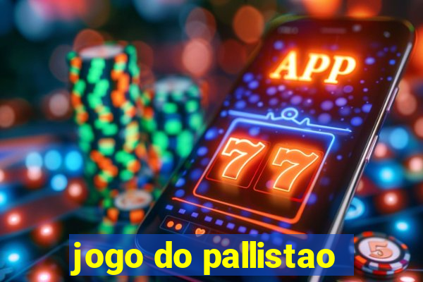 jogo do pallistao