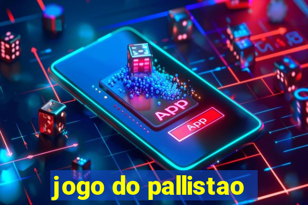 jogo do pallistao