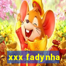 xxx fadynha