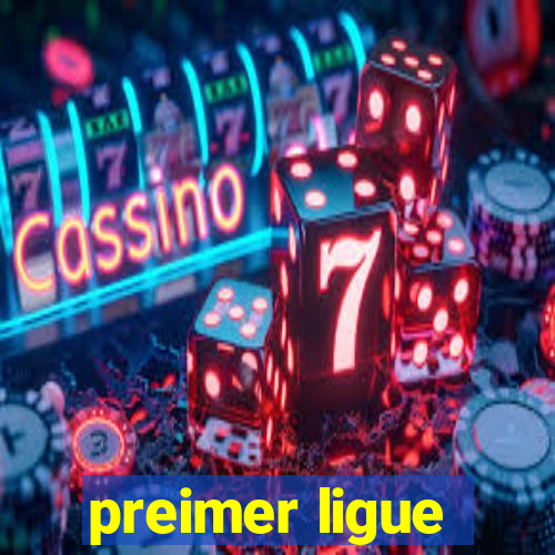 preimer ligue