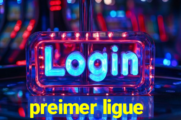 preimer ligue