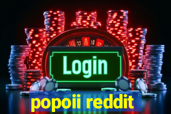 popoii reddit