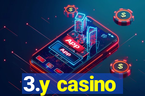 3.y casino