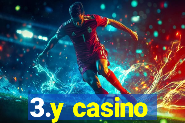 3.y casino