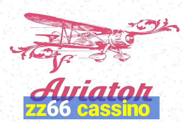 zz66 cassino