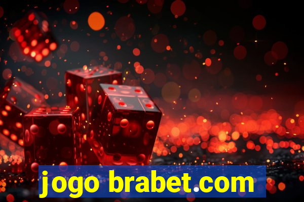 jogo brabet.com