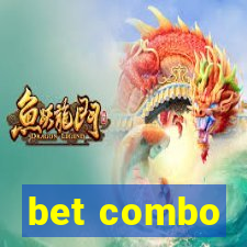 bet combo