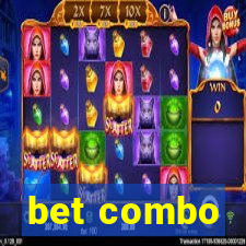 bet combo