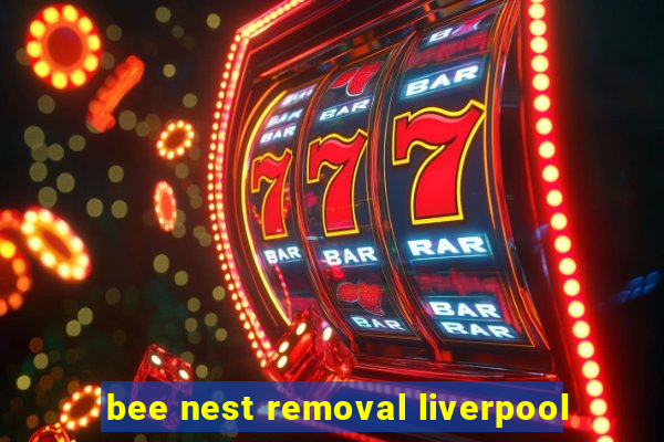 bee nest removal liverpool