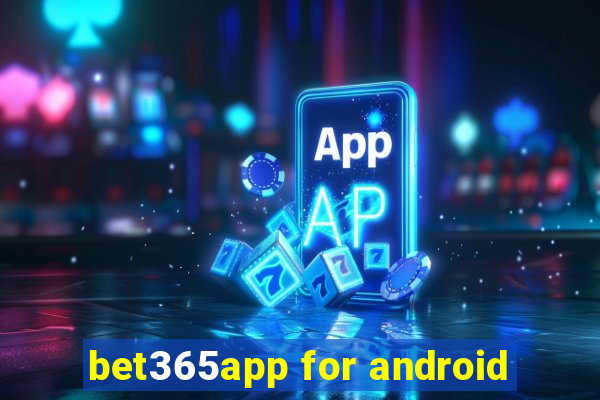 bet365app for android