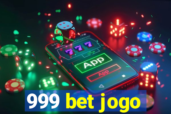 999 bet jogo