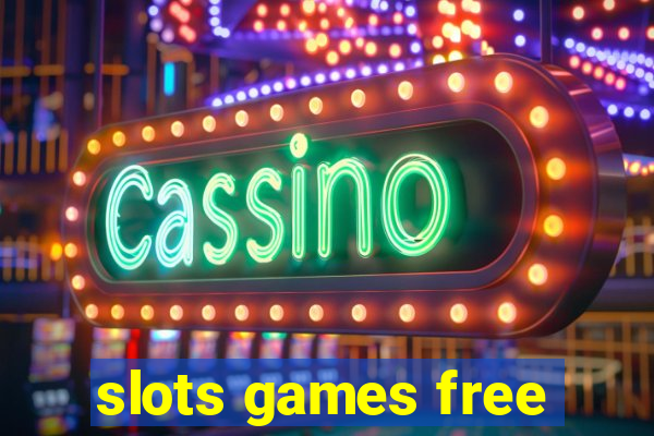 slots games free