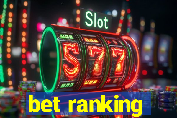 bet ranking